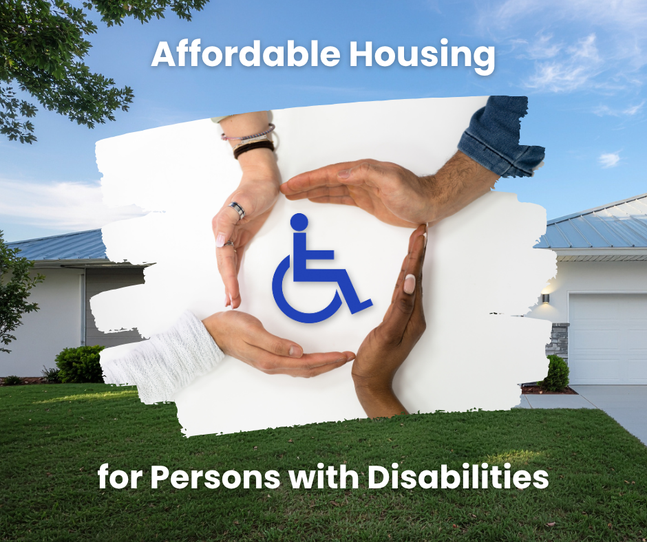 Affordable housing for persons with disabilities