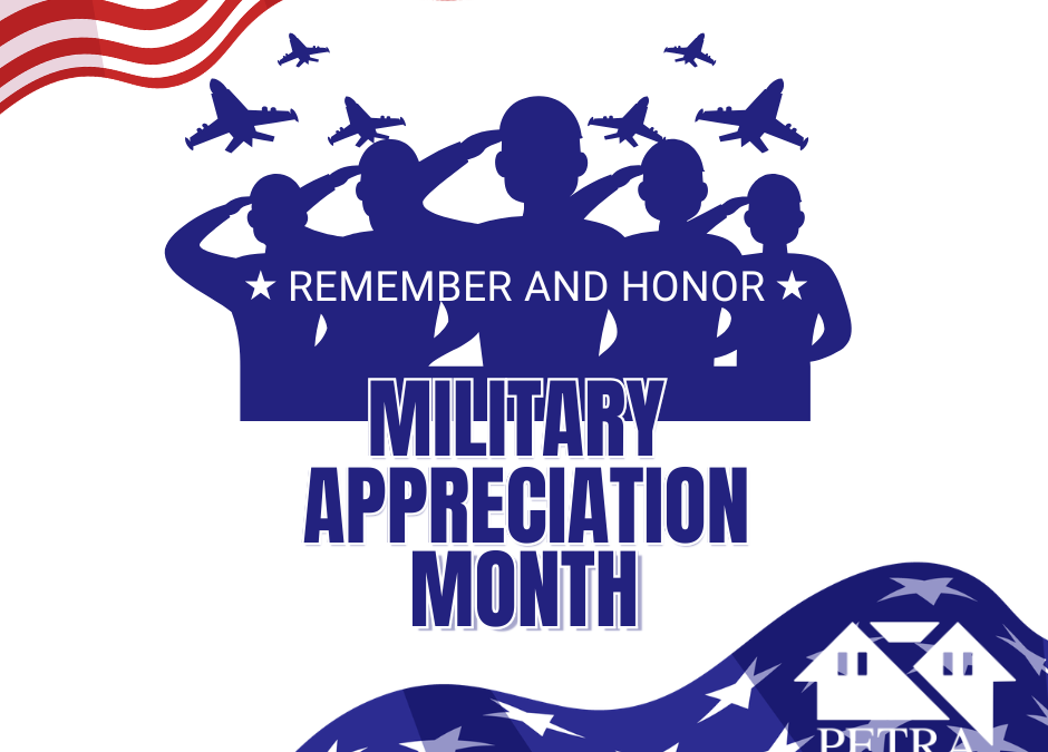 Honoring Service During National Military Appreciation Month